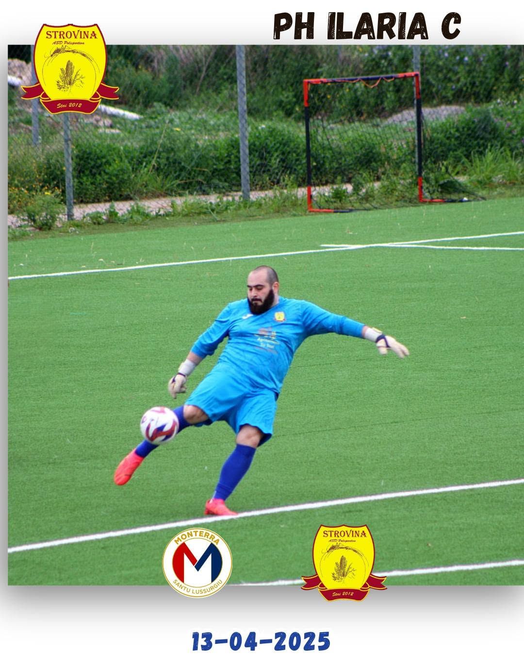 Il portiere della Strovina rinvia al volo durante il match con il Monterra